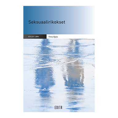 Timo Ojalan kirja Seksuaalirikokset.